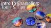 Intro To Enameling Tools U0026 Tips Overview